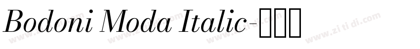 Bodoni Moda Italic字体转换 Bodoni Moda Italic字体转换
